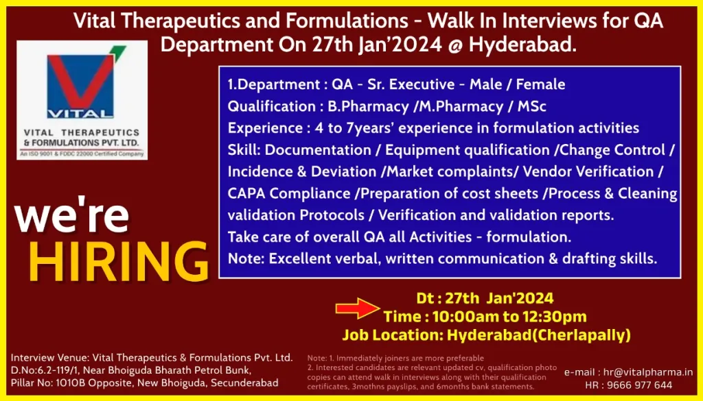 Vital Therapeutics and Formulations - Walk-In Interviews for QA Department on 27th Jan 2024
